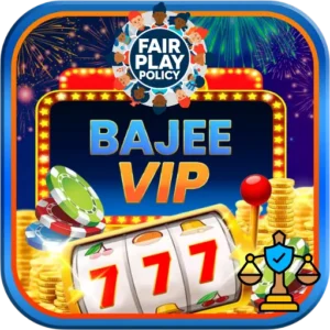 BAJEEVIP Fair Play Policy
