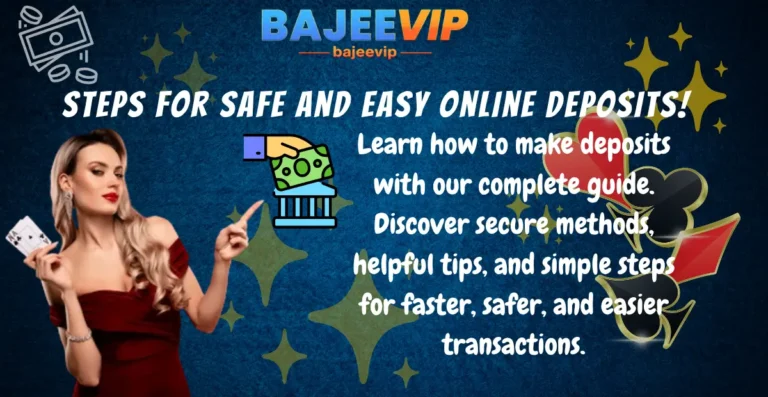 BAJEEVIP Deposit Guide